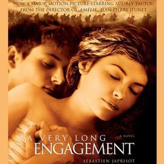 A Very Long Engagement by Sébastien Japrisot audiobook