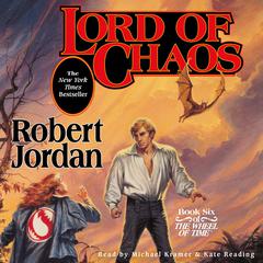 Lord of Chaos by Robert Jordan audiobook