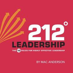 212° Leadership by Mac Anderson audiobook