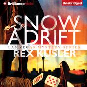 Snow Adrift by  Rex Kusler audiobook