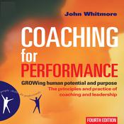 Coaching for Performance by  Sir John Whitmore audiobook