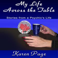 My Life Across the Table by Karen L. Page audiobook