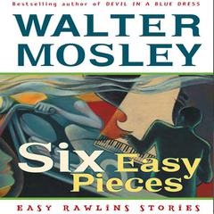 Six Easy Pieces by Walter Mosley audiobook