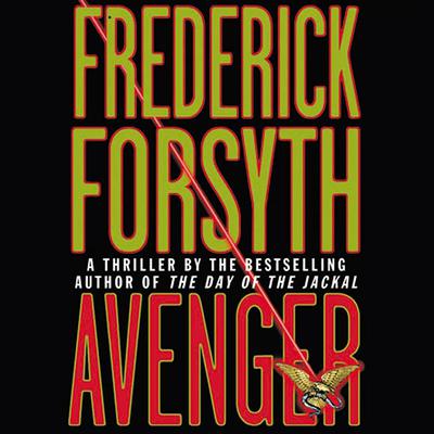 Avenger by Frederick Forsyth audiobook