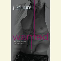 Wanted by J. Kenner audiobook