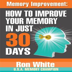 Memory Improvement by Ron White audiobook