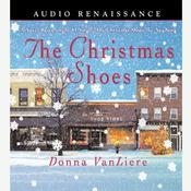 The Christmas Shoes by  Donna VanLiere audiobook