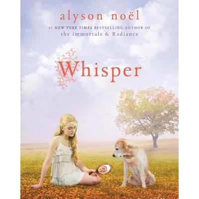 Whisper by Alyson Noël audiobook