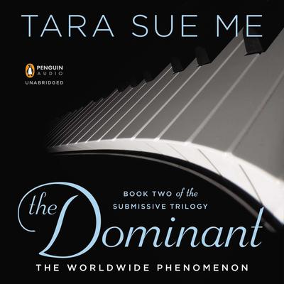 The Dominant by Tara Sue Me audiobook