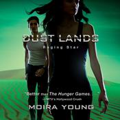 Raging Star by  Moira Young audiobook
