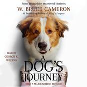 A Dog's Journey by  W. Bruce Cameron audiobook