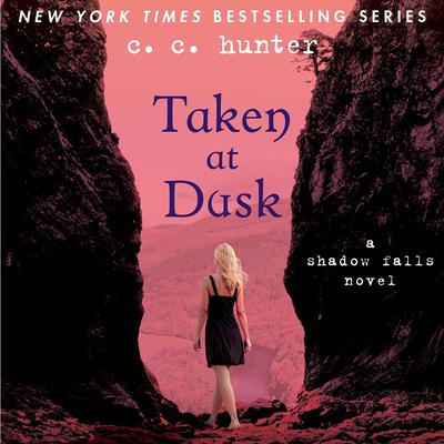 Taken at Dusk by C. C. Hunter audiobook