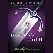 Dragon's Oath by  P. C. Cast audiobook