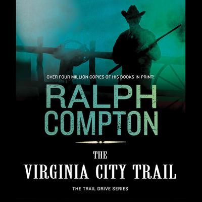 The Virginia City Trail by Ralph Compton audiobook