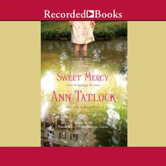 Sweet Mercy by Ann Tatlock audiobook