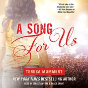 A Song for Us by  Teresa Mummert audiobook