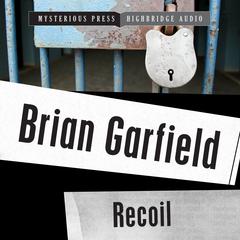 Recoil by Brian Garfield audiobook