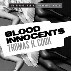 Blood Innocents by Thomas H. Cook audiobook