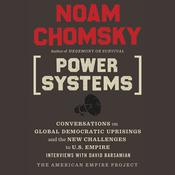 Power Systems by  David Barsamian audiobook