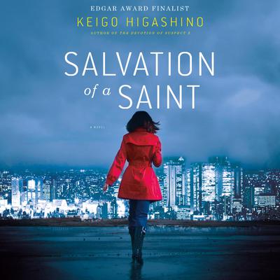 Salvation of a Saint by Keigo Higashino audiobook