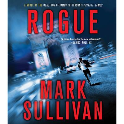 Rogue by Mark Sullivan audiobook