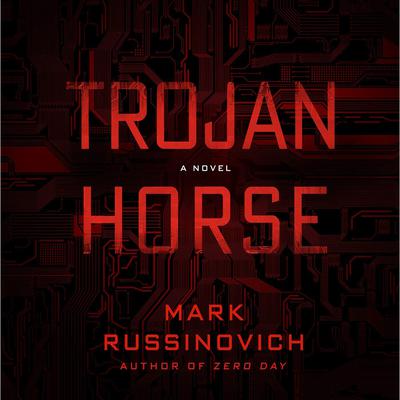 Trojan Horse by Mark Russinovich audiobook
