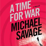 A Time for War by  Michael Savage audiobook