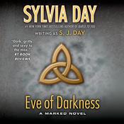 Eve of Darkness by  Sylvia Day audiobook