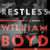 Restless by  William Boyd audiobook
