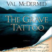 The Grave Tattoo by  Val McDermid audiobook