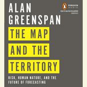 The Map and the Territory by  Alan Greenspan audiobook