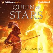 Queen of Stars by  Dave Duncan audiobook