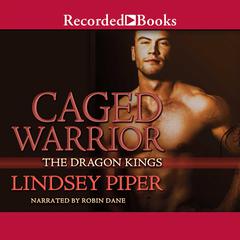 Caged Warrior by Lindsey Piper audiobook