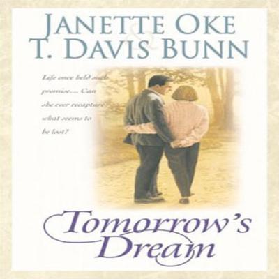 Tomorrow's Dream by Janette Oke audiobook