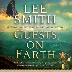 Guests on Earth by Lee Smith audiobook