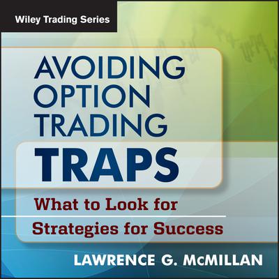 Avoiding Option Trading Traps by Larry McMillan audiobook
