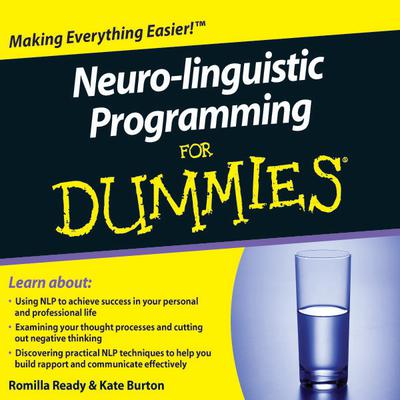 Neuro-linguistic Programming for Dummies by Romilla Ready audiobook