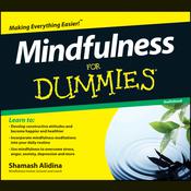 Mindfulness For Dummies Audiobook by  Shamash Alidina audiobook