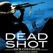 Dead Shot by  Donald A. Davis audiobook
