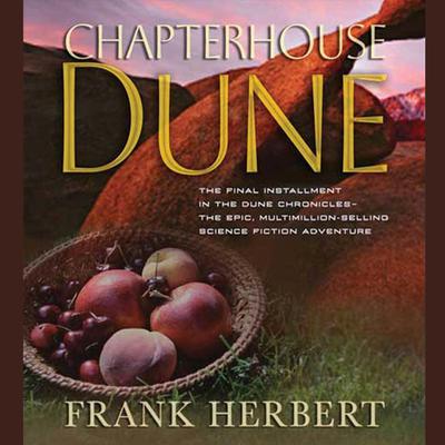 Chapterhouse Dune by Frank Herbert audiobook