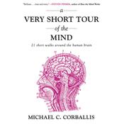 A Very Short Tour the Mind by  Michael Corballis audiobook