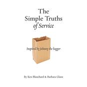 The Simple Truths of Service by  Barbara Glanz audiobook