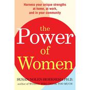 The Power of Women by  Susan Nolen-Hoeksema PhD audiobook