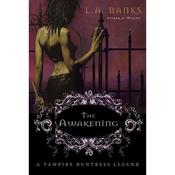 The Awakening by  L. A. Banks audiobook