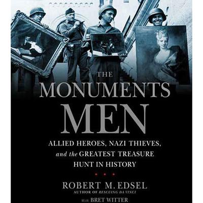 The Monuments Men by Robert M. Edsel audiobook