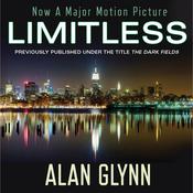 Limitless by  Alan Glynn audiobook