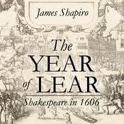 The Year of Lear by  James Shapiro audiobook