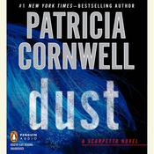 Dust by  Patricia Cornwell audiobook
