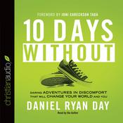 Ten Days Without by  Daniel Ryan Day audiobook