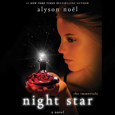 Night Star by Alyson Noël audiobook